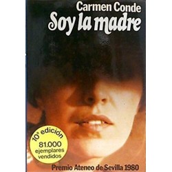 Soy la madre (Carmen Conde)...