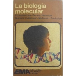 La biología molecular...