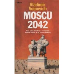 Moscú 2042 (Vladímir...