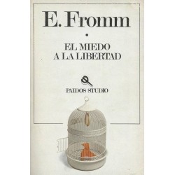 El miedo a la libertad...