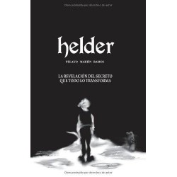 Helder: la revelación del...