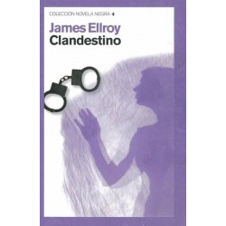 Clandestino (James Ellroy)...