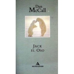 Jack el Oso (Dan McCall)...