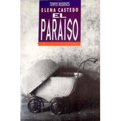 El paraíso (Elena Castedo)...