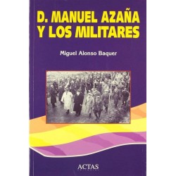 D. Manuel Azaña y los...