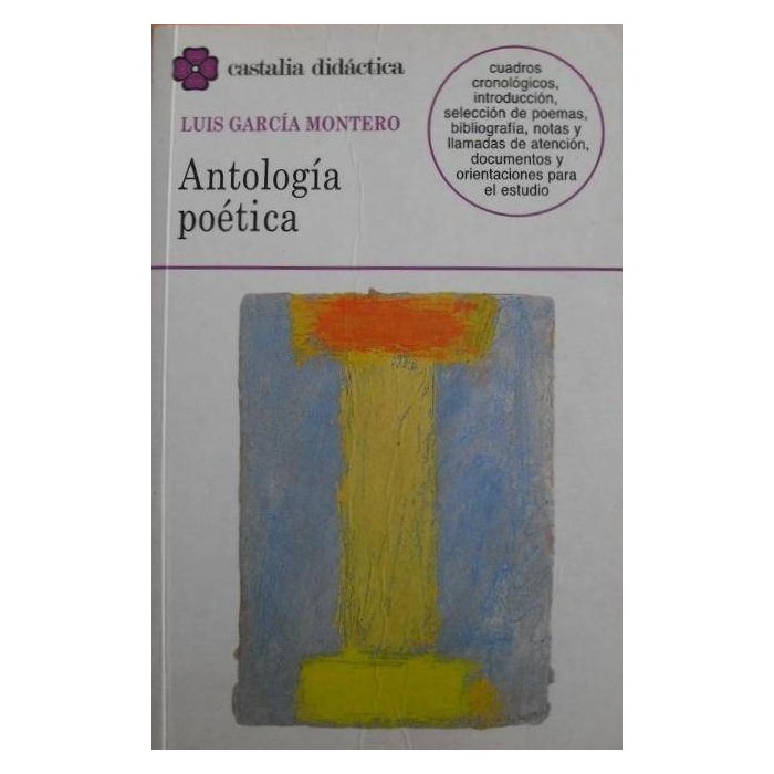 Antología poética (Luis García Montero) Castalia Ediciones Didáctica 56