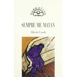 Sempre me matan (Alfredo...