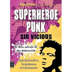 Superhéroe Punk. Sid...