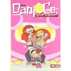 Dani & Co. juntos y...