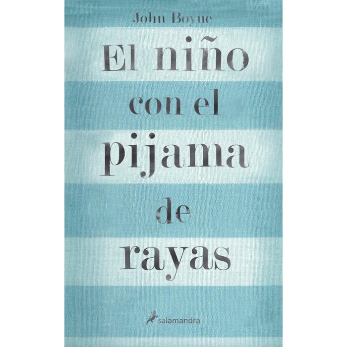 El niño con el pijama de rayas - John Boyne