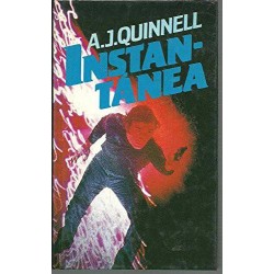 Instantanea (A.J. Quinnell)...