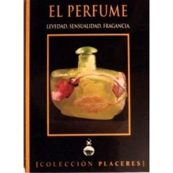 Placeres: El perfume....