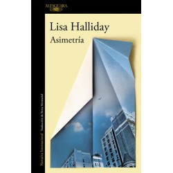 Asimetría (Lisa Halliday)...