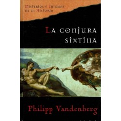 La Conjura Sixtina (Philipp...