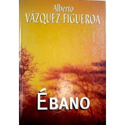 Ébano (Alberto Vázquez...