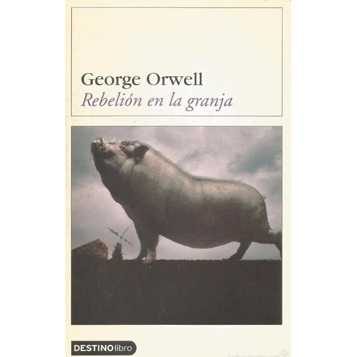 Libro Rebelión en la Granja (Obras Escogidas) De George Orwell