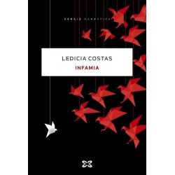 Infamia (Ledicia Costas)...