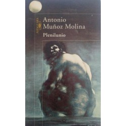 Plenilunio (Antonio Muñoz...