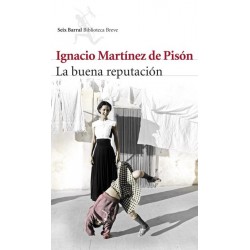 La buena reputación...