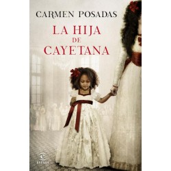 La hija de Cayetana (Carmen...