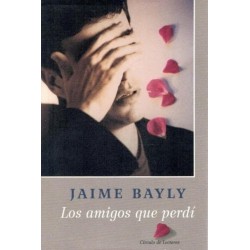 Los amigos que perdí (Jaime...