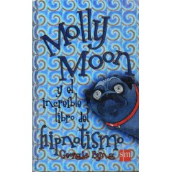 Molly Moon y el increíble...