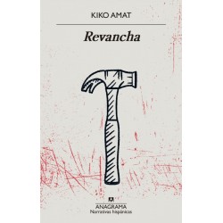 Revancha (Kiko Amat)...