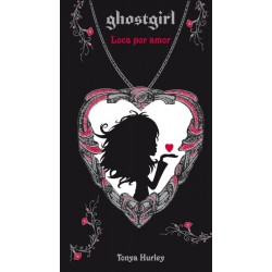 Ghostgirl 3: Loca de amor...