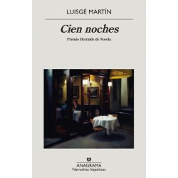 Cien noches (Luisgé Martín)...