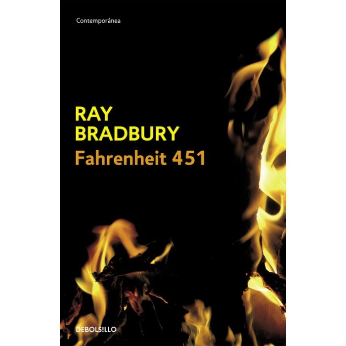 Fahrenheit 451 · Bradbury, Ray: DeBolsillo (Nuevas Ediciones de