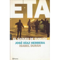 ETA el saqueo de Euskadi...