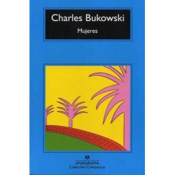 Mujeres (Charles Bukowski)...