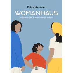 Womanhaus: Historia...