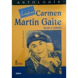 Carmen Martin Gaite: traer...