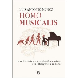 Homo musicalis: historia de...