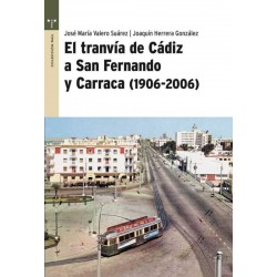 El tranvía de Cádiz a San...