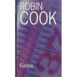 Fiebre (Robin Cook) RBA...
