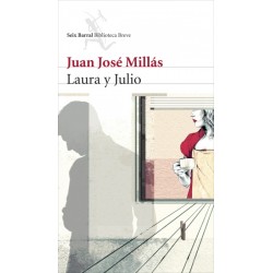Laura y Julio (Juan José...