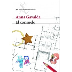 El consuelo (Anna Gavalda)...