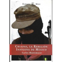 Chiapas, la rebelión...