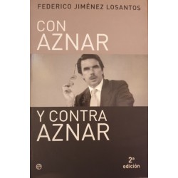 Con Aznar y contra Aznar...