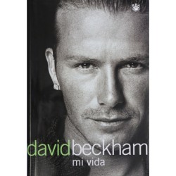 David Beckham: mi vida...