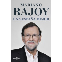 Una España mejor (Mariano...