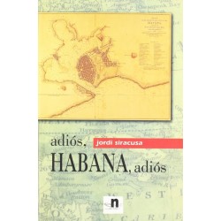 Adiós, Habana, adiós (Jordi...