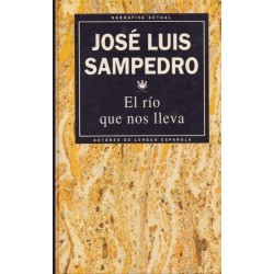 El río que nos lleva (José...