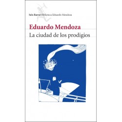 La ciudad de los prodigios...