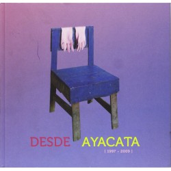 Desde Ayacata 1997-2009...