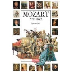 Mozart y su época. Cuando...