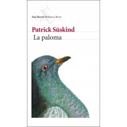La paloma (Patrick Süskind)...