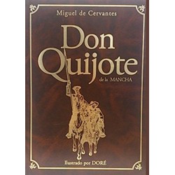 Don Quijote de La Mancha....